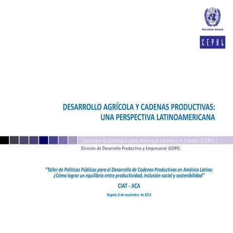 Desarrollo agricola y cadenas productivas una perspectiva latinoamericana