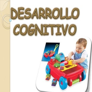 Desarrollo cognitivo