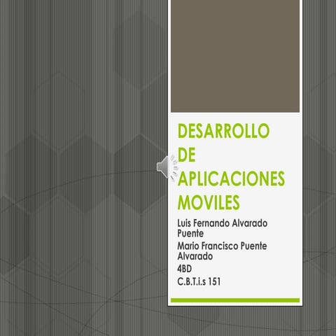 Desarrollo de aplicaciones moviles