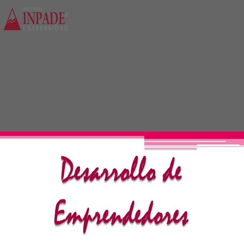 Desarrollo de emprendedores I