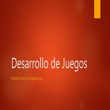 Desarrollo de juegos
