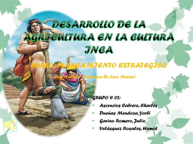 Desarrollo de la Agricultura en la Cultura Inca