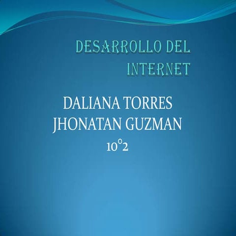 Desarrollo del internet