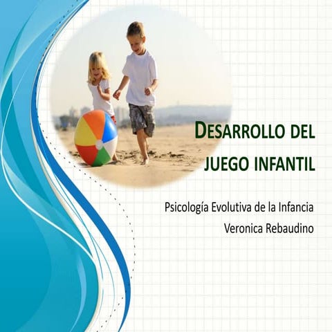 Desarrollo del juego infantil