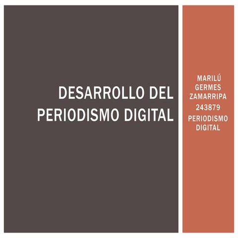 Desarrollo del periodismo digit al