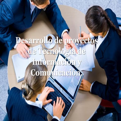 Desarrollo de proyectos Tic's