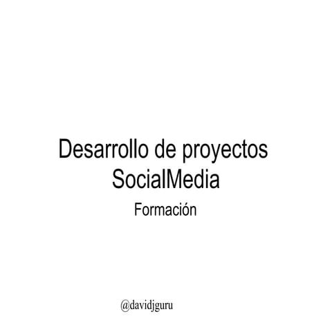 Desarrollo de proyectos_socialmedia