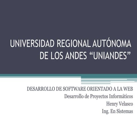 Desarrollo de software orientado a la web