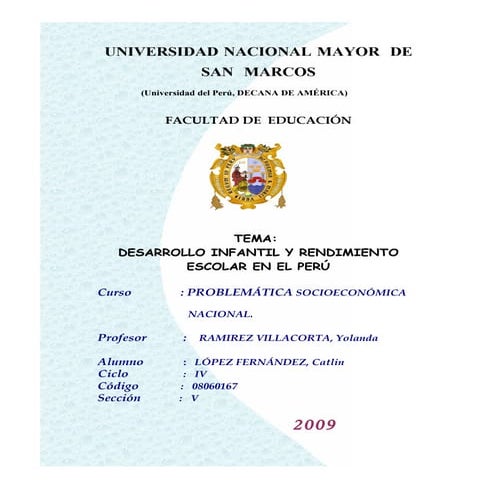 Desarrollo Infantil Y Rendimiento Escolar En El Peru