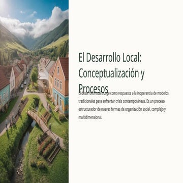 Desarrollo Local para comprender los modelos de desarrollo alternativo