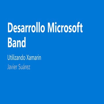 Desarrollo para Microsoft Band con Xamarin