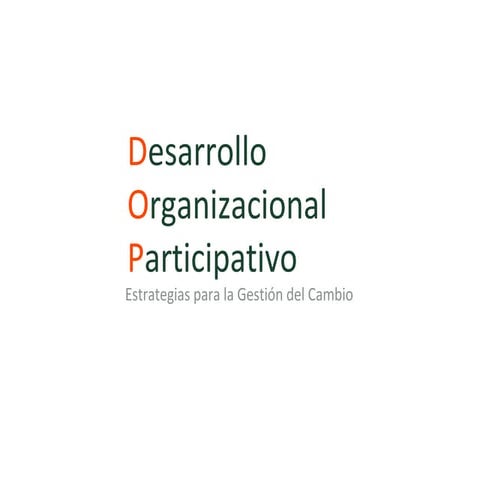 Desarrollo Organizacional Participativo