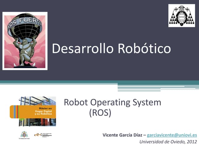 Desarrollo robótico - Robot Operati...