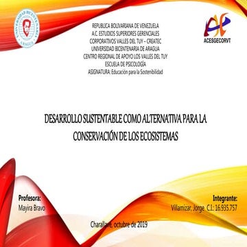 Desarrollo sustentable como alternativa conservacion ecosistema