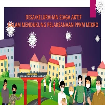 DESA SIAGA AKTIF DALAM MENUKUNG PELAKSANAAN PPKM MIKRO