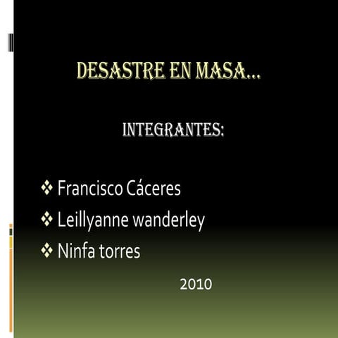 Desastre en masa