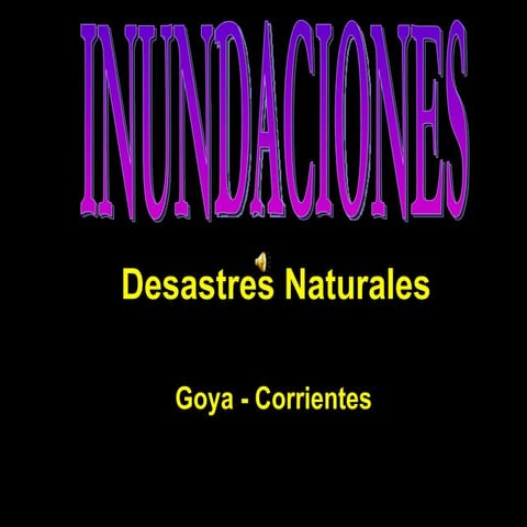 Desastres naturales-Defesas para Goya
