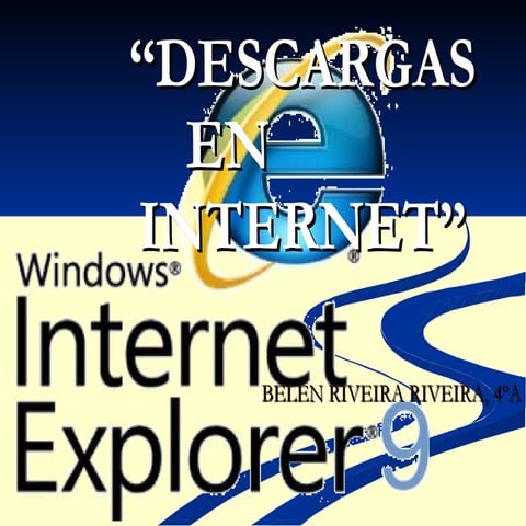 Descargas en Internet- Belén Riveira Riveira