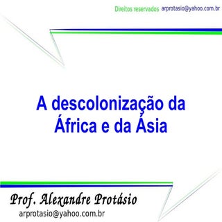 Descolonizacao da Africa e Asia