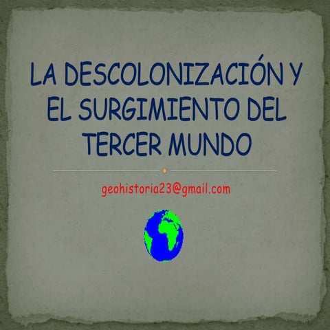 4ºESO Descolonización y Tercer Mundo