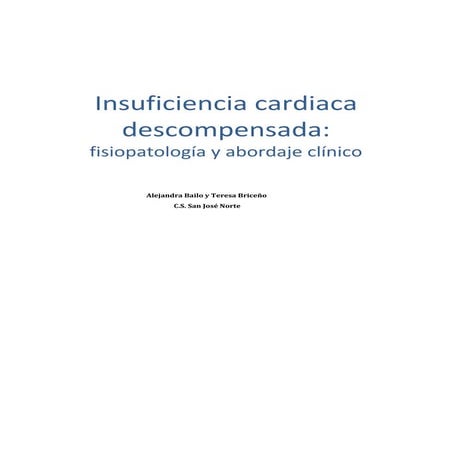 18/11/2025. Insuficiencia cardiaca descompensada: fisiopatología y abordaje c...