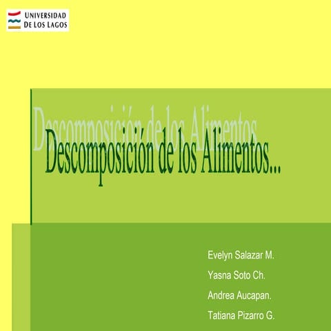 Principales Causas De Deterioro De Los Alimentos | PPT