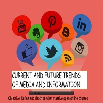Current and Future Trends of Media and Information - Part 1.pptx
