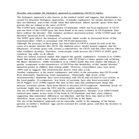 Describe and evaluate the biological approach to explaining ocd