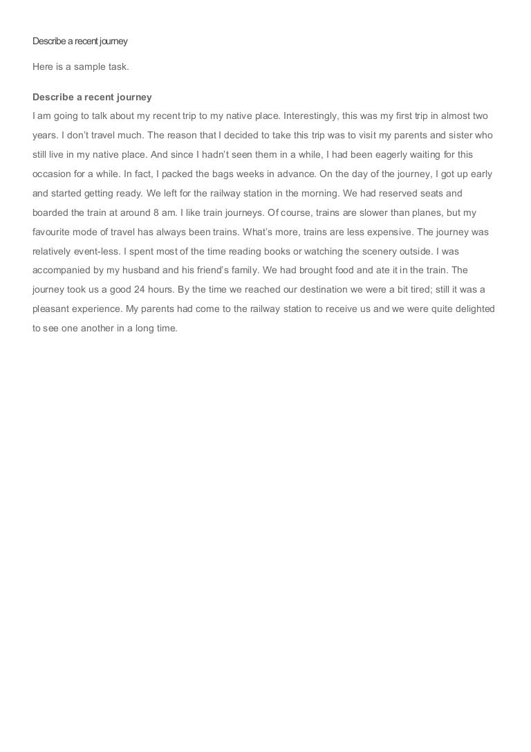 Describe a recent journey