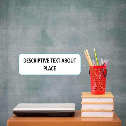 DESCRIBE PLACE.pptx