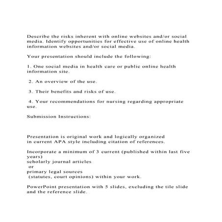 Describe the risks inherent with online websites andor social m.docx