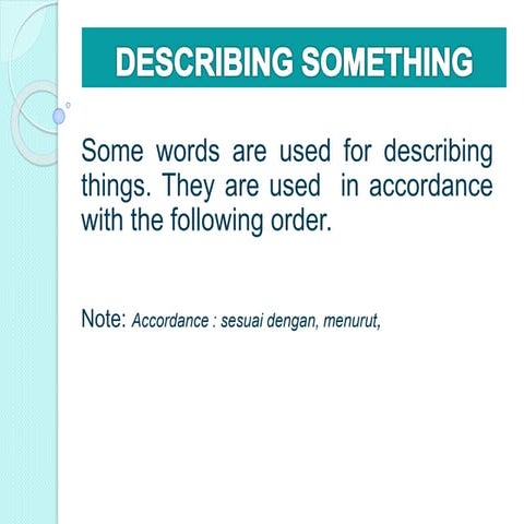Describing something
