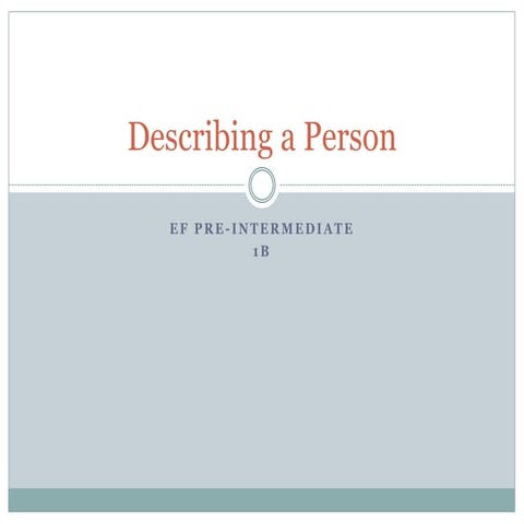 Describing a person