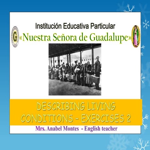 Describing living condition exercises 2