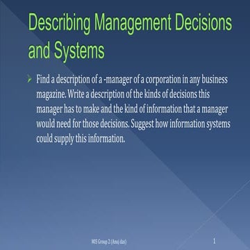 Describing management decisions and systems