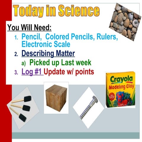 Describing Matter   Day 4