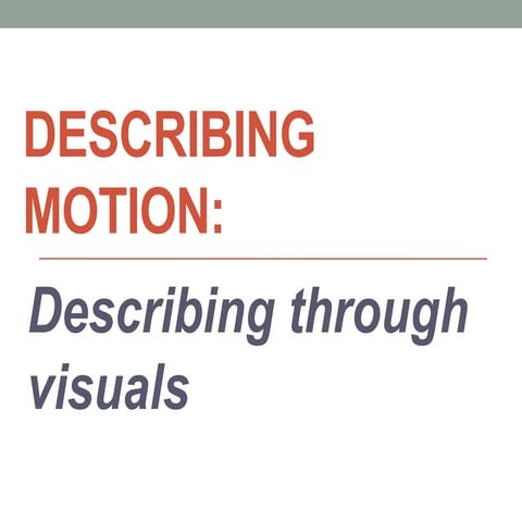 Describing motion 2