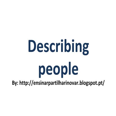 Describing people