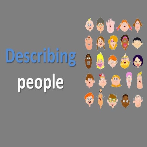 Describing people