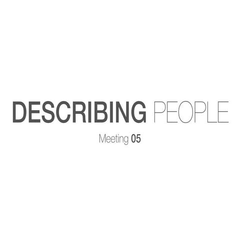 Describing People