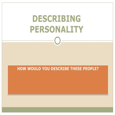 Describing personality