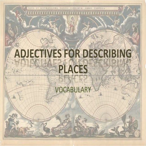 adjectives to describe places