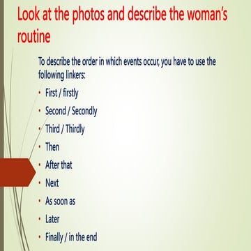 DESCRIBING SOMEBODY'S ROUTINES TO PRACTICE VOCABULARY | PPTX