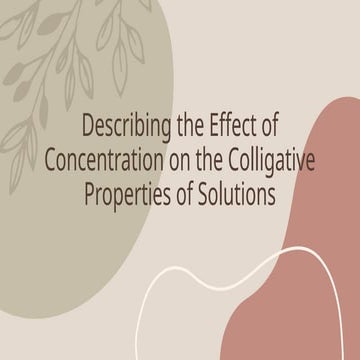 Describing the Effect of Concentration on the Colligative.pptx
