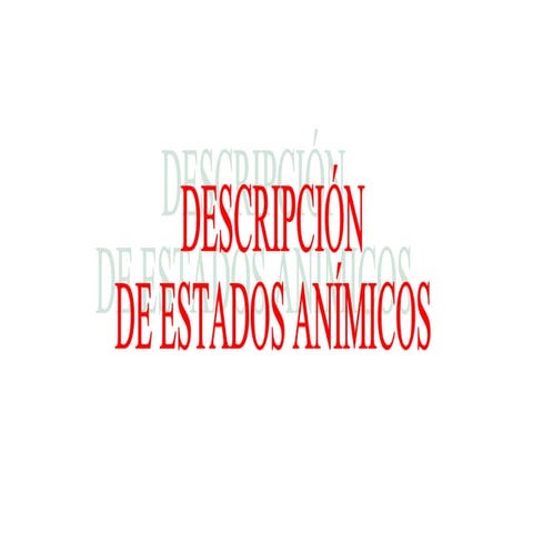 Descripción de estados animicos
