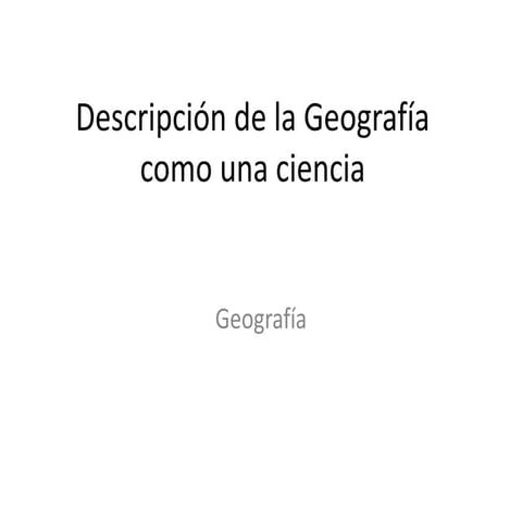 Descripción de la geografía como una ciencia