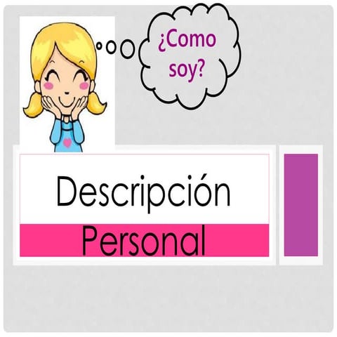 Descripción personal