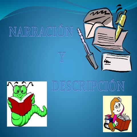 Descripcion y narracion