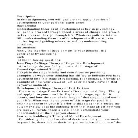 DescriptionIn This Assignment You Will Explore And Apply Theories docx