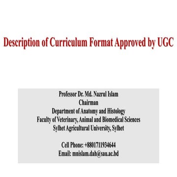 Description of Curriculum Format Approved by UGC